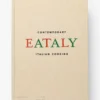 Eataly: Contemporary Italian Cooking