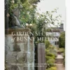 Garden Secrets of Bunny Mellon