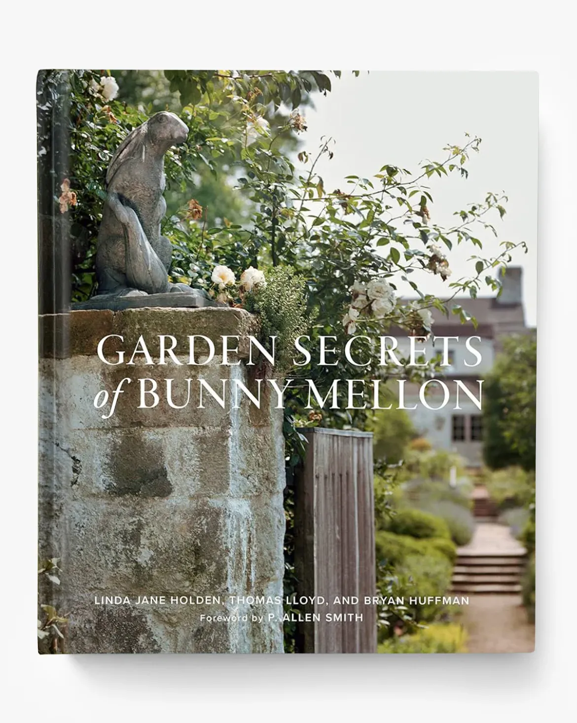 Garden Secrets of Bunny Mellon